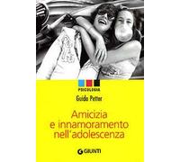 Amicizia e innamoramento nell'adolescenza