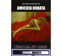 Amicizia rubata
