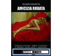 Amicizia rubata