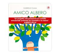 Amico albero. Ediz. a colori