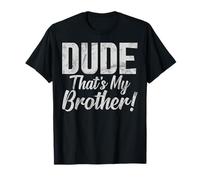 Amico Che è Mio Fratello! Fratello Maglietta