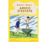 Amico d'estate. Ediz. illustrata