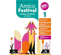 Amico festival. Lettura e scrittura al centro. Con Mito ed epica, WRW Writing and reading workshop. Per la Scuola media. Con e-book. Con espansione online (Vol. 1)