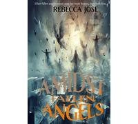 Amidst Fallen Angels