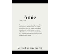 Amie, ceci est un livre sur toi: Livre à remplir avec 30 questions