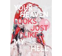Amie Corry John Copeland: Your Heaven Looks Just Like My Hell (Copertina rigida)