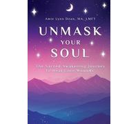 Amie Dean Unmask Your Soul (Tascabile)