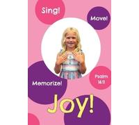 Amie K Winningham Joy (Tascabile) Sing, Move, and Memorize