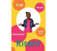 Amie K Winningham Risen (Tascabile) Sing, Move, and Memorize