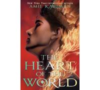 Amie Kaufman The Heart of the World (Copertina rigida) Isles of the Gods
