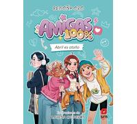 Amigas 100 %. Abril es otoño: 1