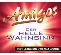 Amigos - Der Helle Wahnsinn (Inkl.Amigos-Hitmix 2008)