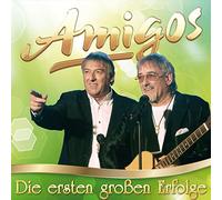 AMIGOS - DIE ERSTEN GROSSEN..