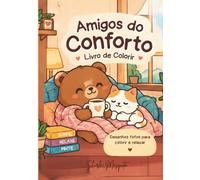 Amigos do Conforto: Livro de Colorir