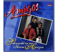 AMIGOS - SEHNSUCHT IN IHREM HERZEN