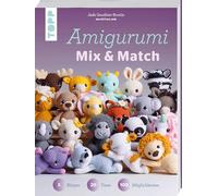 Amigurumi Mix und Match: 5 Körper, 20 Tiere, 100 Möglichkeiten