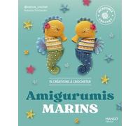 Amigurumis marins: 15 créations à crocheter