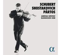 Amihai Grosz / Sunwook Kim - Musiche Di Schubert, Shostakovich, Partos - Cd