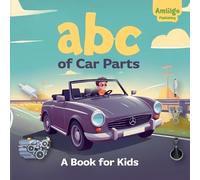 Amiiigo Publishing ABC of Car Parts (Tascabile) ABC Children's Explorer