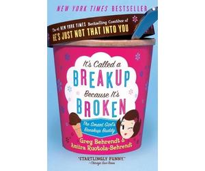 Amiira Ruotola-Behrendt Greg Be It's Called a Breakup Because It's (Tascabile)