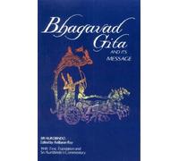 Amil Baran Roy Bhagavad Gita and Its Message (Tascabile)