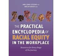 Amilah Baksh Ann C The Practical Encyclopedia of Racial Equity in t (Tascabile)