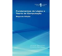 Amilcar Sernadas Cristina Se Fundamentos De Logica E Teoria Da Comp (Tascabile)