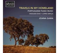 Amílcar Vasques-D Joana Gama: Travels in My Homeland:: Portuguese Piano Mu (CD)