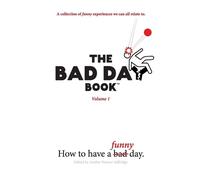 Amilee Weaver Selfridge The Bad Day Book (Tascabile) Bad Day Book