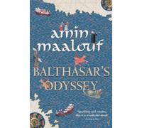 Amin Maalouf Balthasar's Odyssey (Tascabile)