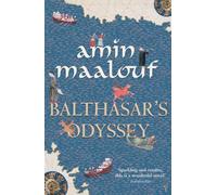 Amin Maalouf Balthasar's Odyssey (Tascabile)