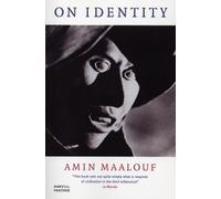 Amin Maalouf On Identity (Tascabile)