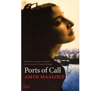 Amin Maalouf Ports of Call (Tascabile)