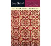 Amin Maalouf The First Century After Beatrice (Tascabile)