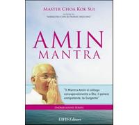 Amin mantra. Il suono del silenzio. CD Audio. Con libro - Choa K. Sui