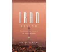 Amin Saikal Iran Rising (Copertina rigida)
