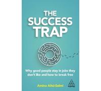 Amina Aitsi-Selmi The Success Trap (Copertina rigida)