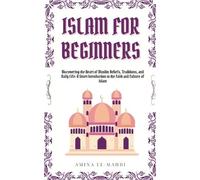 Amina El-Mahdi Islam For Beginners (Tascabile)