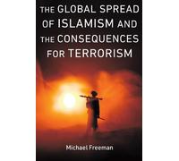 Amina Kator-Mubarez Mich The Global Spread of Islamism and th (Copertina rigida)