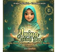 Amina Learns Dua: Daily Duas & Protective Verses for Muslim Children