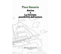 Amina o le limitate possibilità dell'azione