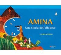 Amina. Una storia dell'alfabeto