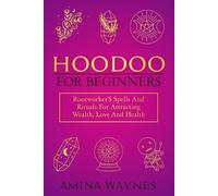 Amina Waynes Hoodoo for Beginners (Tascabile)