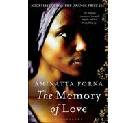 Aminatta Forna The Memory of Love (Tascabile)