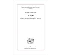 Aminta [Paperback] [Feb 09, 2021] Tasso, Torquato; Colussi, Davide and Trovato,
