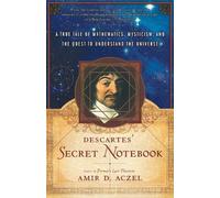 Amir D. Aczel Descartes's Secret Notebook (Tascabile)