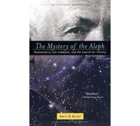 Amir D. Azcel The Mystery of the Aleph (Tascabile)