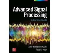 Advanced Signal Processing: A Concise Guide