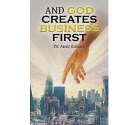 Amir Kahani And God Creates Business First (Copertina rigida)