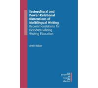 Amir Kalan Sociocultural and Power-Relational Dimensions of Multilin (Tascabile)